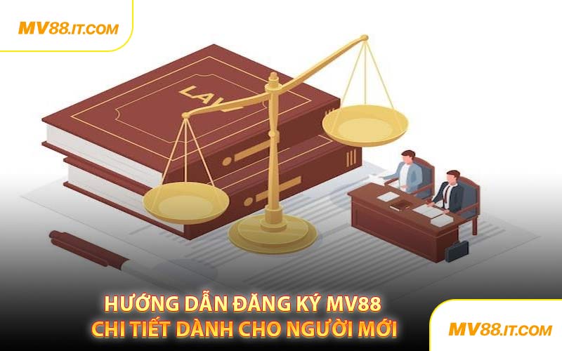 Hướng Dẫn Đăng Ký MV88 Chi Tiết Dành Cho Người Mới