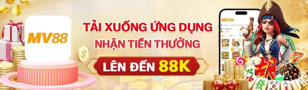 Tải app nhận ngay 88k