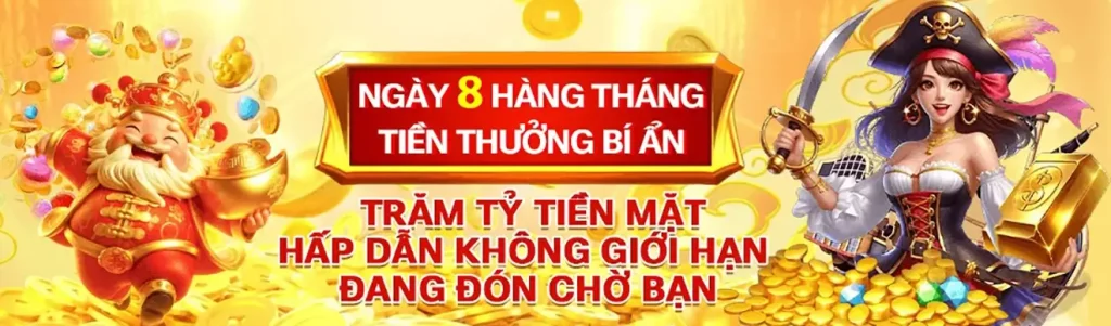 Thưởng tiền ngày 8 hàng tháng
